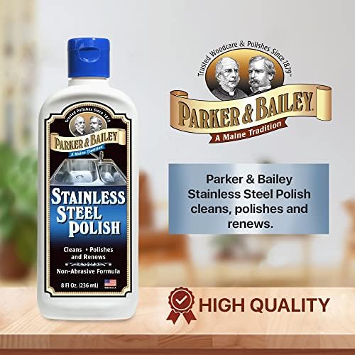 Parker Bailey Stainless Steel Polish - 100 Safe for Kitchen and Appliances